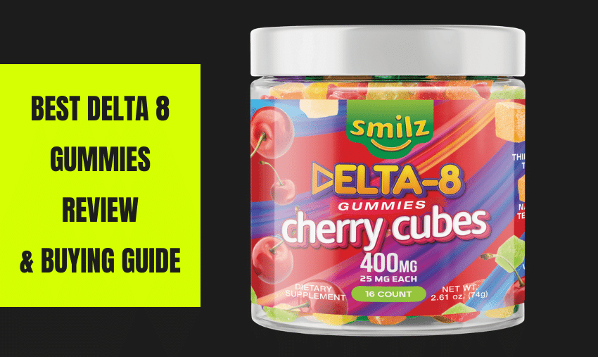 delta 8 gummies review & buying guide